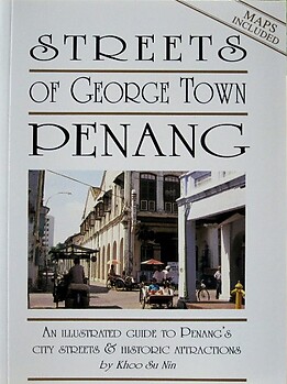 Streets of George Town Penang - Khoo Su Nin